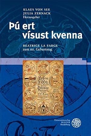 Imagen del vendedor de  ert vsust kvenna. Beatrice la Farge zum 60. Geburtstag. Herausgegeben und mit einem Vorwort von Klaus von See und Julia Zernack. * Klaus von See: Eine (allzu weitschweifige und daher nicht gehaltene) Geburtstagsrede * Katja Schulz: Eine amerikanische Edda - Von Longfellows "Song of Hiawatha" und anderen eddischen Eroberungen* Debora Dusse: 'Seit altersher eine entschieden beliebte Gestalt' - zur Rezeption der altnordischen berlieferung von Wieland dem Schmied in den europischen Kulturen* Julia Zernack: 'Apollo lehnt geheim an Baldur' - zu einer 'interpretatio graeca' bei Stefan George* Matthias Teichert: Sigurds magische Schachspiele. Abbau und berwindung des Hfischen in der "Sigurar saga gla". Mit Anmerkungen zur (Literatur-)Geschichte des Schachspiels* Klaus von See: 'Sippe' - Einige Anmerkungen zur Geschichte von Wort und Begriff* Helena Lissa Wiessner: 'Nordisches Geistesleben' - Axel Olrik im Briefwechsel mit Andreas Heusler. a la venta por BOUQUINIST