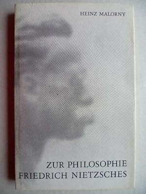 Zur Philosophie Friedrich Nietzsches.