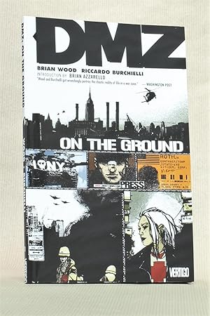 DMZ: On the Ground