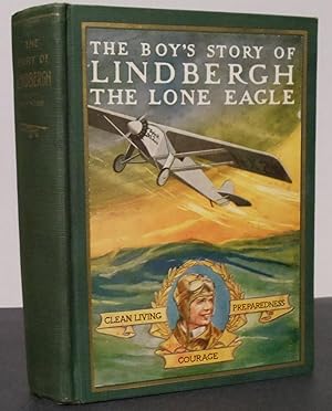 Seller image for The Boy's Story of Lindbergh The Lone Eagle illustrated for sale by Philosopher's Stone Books