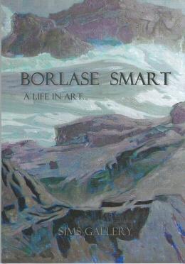 Imagen del vendedor de Robert Borlase Smart (1881-1947) A Life in Art. a la venta por timkcbooks (Member of Booksellers Association)