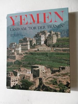 Bild des Verkufers fr Yemen : Land am Tor der Trnen zum Verkauf von Gebrauchtbcherlogistik  H.J. Lauterbach