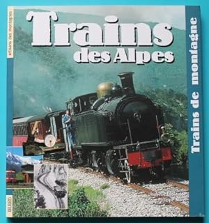 Immagine del venditore per Trains des Alpes trains de montagne venduto da Bonnaud Claude