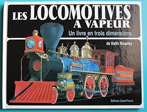 Immagine del venditore per Les locomotives  vapeur. Un livre en trois dimensions venduto da Bonnaud Claude