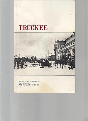 Truckee. An illustrated history of the town and it's surroundings