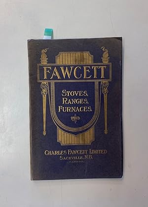 Charles Fawcett Limited. Stoves, Ranges, Furnaces : Catalogue 1913