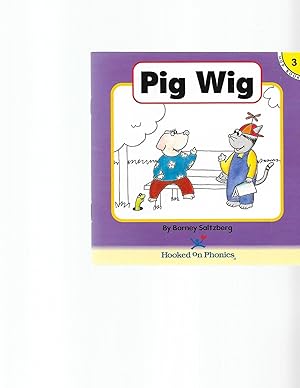 Image du vendeur pour Pig Wig (Hooked on Phonics, Book 3) mis en vente par TuosistBook