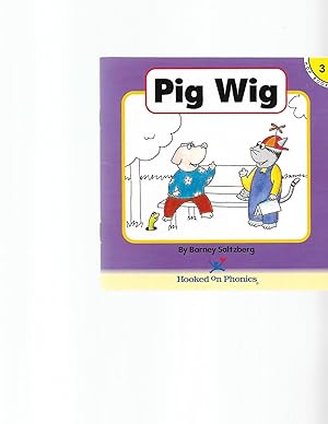 Imagen del vendedor de Pig Wig (Hooked on Phonics, Book 3) a la venta por TuosistBook