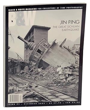 Image du vendeur pour Black & White Magazine Issue 71 - Jin Ping & The Great Sichuan Earthquake mis en vente par Jeff Hirsch Books, ABAA