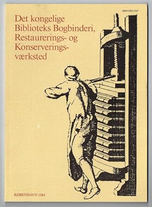 Seller image for Det kongelige Biblioteks Bogbinderi, Restaurerings- og Konserveringsvrksted. for sale by Hatt Rare Books ILAB & CINOA