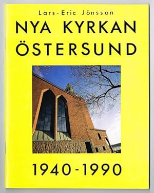 Seller image for Nya kyrkan i stersund 1940-1990. for sale by Hatt Rare Books ILAB & CINOA