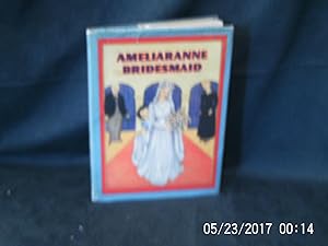 Seller image for Ameliaranne Bridesmaid for sale by Gemini-Books