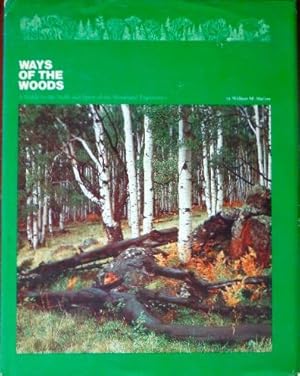 Ways of the Woods: A Guide to the Skills & Spirit of the Woodland Experience (SIGNED PRESENTATION...