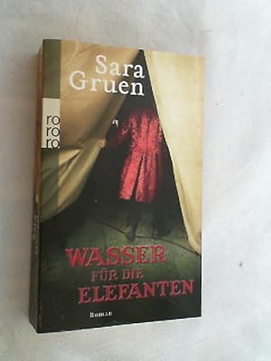 Bild des Verkufers fr Wasser fr die Elefanten : Roman. zum Verkauf von Versandantiquariat Christian Back