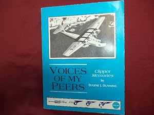Seller image for Voices of my Peers. Inscribed by the author. Clipper Memories. for sale by BookMine