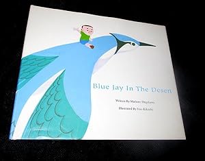 Seller image for Blue Jay in the Desert for sale by The Armadillo's Pillow