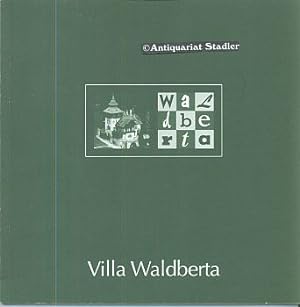 Seller image for Villa Waldberta. for sale by Antiquariat im Kloster