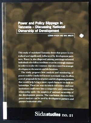 Seller image for Power and Policy Slippage in Tanzania - Discussing National Ownership of Development Sida Studies NO.21 for sale by books4less (Versandantiquariat Petra Gros GmbH & Co. KG)