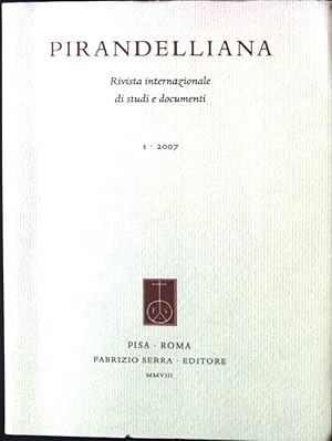 Seller image for Pirandelliana, Rivista Internazionale di Studi e documenti, 1 . 2007 for sale by books4less (Versandantiquariat Petra Gros GmbH & Co. KG)