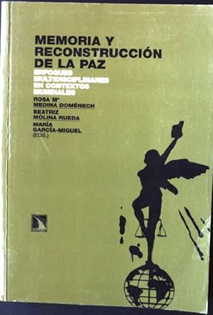 Imagen del vendedor de Memoria y reconstruccin de la paz : enfoques multidisciplinares en contextos mundiales a la venta por books4less (Versandantiquariat Petra Gros GmbH & Co. KG)