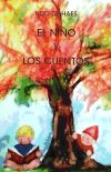 Seller image for El nio y los cuentos for sale by AG Library