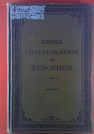 Bild des Verkufers fr Chrestomathie aus Xenophon. zum Verkauf von biblion2