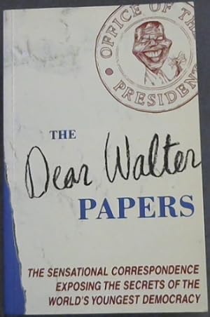 The Dear Walter Papers