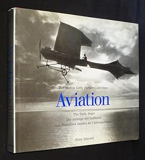 Image du vendeur pour Aviation : Les premires annes de l'aronautique mis en vente par Abraxas-libris