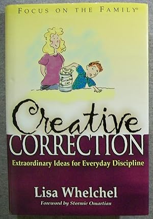 Seller image for Creative Correction: Extraordinary Ideas for Everyday Discipline for sale by Book Nook