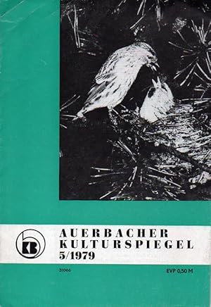 Auerbacher Kulturspiegel 26.Jahrgang 1979, Heft 5