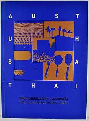 Immagine del venditore per Thai Australian Cultural Space National Gallery Bangkok 6-30 May 1993 venduto da Gotcha By The Books