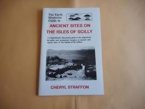 Immagine del venditore per The Earth Mysteries Guide To Ancient Sites On The Isles Of Scilly venduto da David Pearson