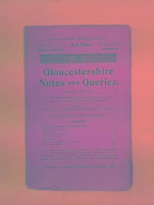 Seller image for Gloucestershire Notes and Queries: an illustrated quarterly magazine devoted to the history and antiquities of Gloucestershire, vol.VI, Part VI, number 66, April-June 1895 for sale by Cotswold Internet Books