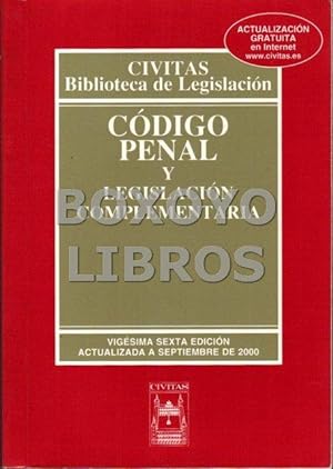 Seller image for Codigo penal y Legislacin Complementaria for sale by Boxoyo Libros S.L.