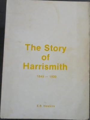 The Story of Harrismith 1849-1920