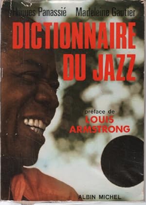 Bild des Verkufers fr Dictionnaire du jazz / prface de Louis amstrong zum Verkauf von librairie philippe arnaiz