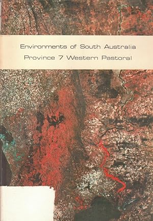 Seller image for Environments of South Australia Province 7 Western Pastoral with Maps for sale by Laura Books