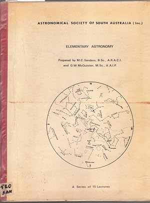 Elementary Astronomy - A Series of 15 Lectures