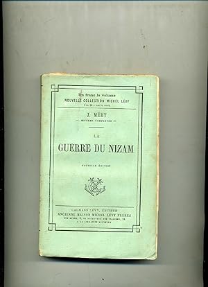 Bild des Verkufers fr LA GUERRE DU NIZAM . Nouvelle dition . zum Verkauf von Librairie CLERC