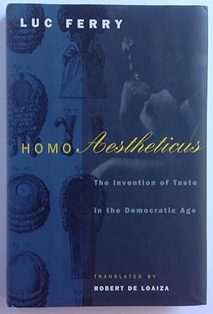 Seller image for Homo Aestheticus: The Invention of Taste in the Democratic Age for sale by Dela Duende Books