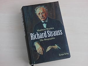 Bild des Verkufers fr Richard Strauss : die Biographie. Aus dem Engl. von Maurus Pacher zum Verkauf von Antiquariat Berghammer