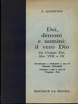 Dei, demoni e uomini: il vero Dio