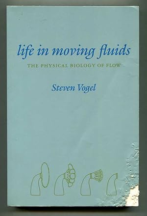 Life in Moving Fluids