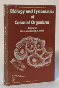 Biology and Systematics of Colonial Organisms