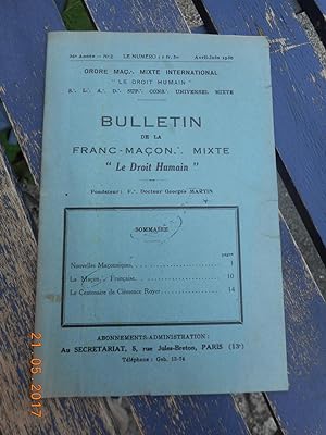 Image du vendeur pour Bulletin de la franc-macon:. mixte "Le droit humain" Avril juin 1930 mis en vente par Frederic Delbos