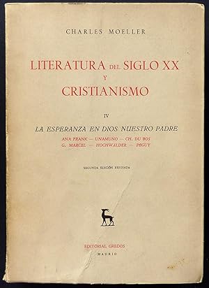 Literatura del siglo XX y Cristianismo. Vol. IV