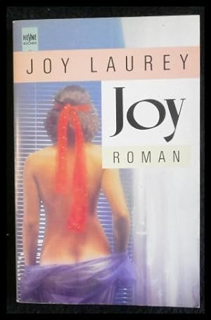 Imagen del vendedor de Joy : Roman a la venta por ANTIQUARIAT Franke BRUDDENBOOKS