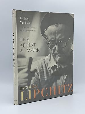 Seller image for Jacques Lipchitz: The Artist at Work for sale by Riverrun Books & Manuscripts, ABAA