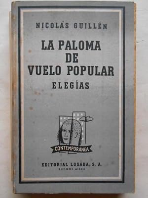 Imagen del vendedor de La Paloma de Vuelo Popular. Elegas. a la venta por Carmichael Alonso Libros