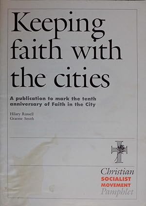 Seller image for Keeping Faith With The Cities for sale by Hanselled Books